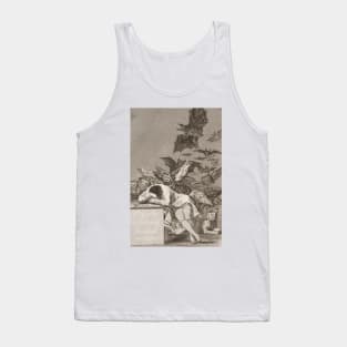 The Sleep of Reason Produces Monsters by Francisco Goya Tank Top